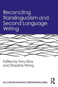 Reconciling Translingualism and Second Language Writing (Esl & Applied Linguistics Professional Series)