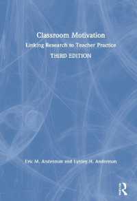 学ぶ動機づけ：研究と教授の接続（第３版）<br>Classroom Motivation : Linking Research to Teacher Practice （3RD）
