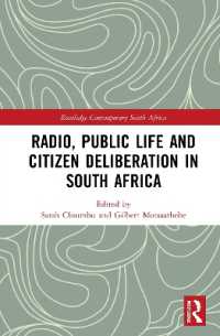 Radio, Public Life and Citizen Deliberation in South Africa (Routledge Contemporary South Africa)