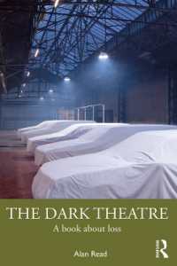 暗い時代の演劇：喪失の書<br>The Dark Theatre : A Book about Loss
