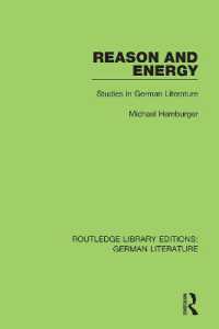 Reason and Energy : Studies in German Literature (Routledge Library Editions: German Literature)