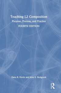 第二言語作文教育：目的・過程・実践（第４版）<br>Teaching L2 Composition : Purpose, Process, and Practice （4TH）