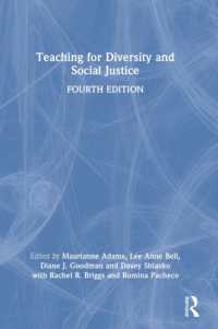 多様性と社会正義のための教育（第４版）<br>Teaching for Diversity and Social Justice （4TH）