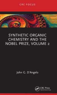 合成有機化学とノーベル賞　第２巻（1981年　福井謙一博士など）<br>Synthetic Organic Chemistry and the Nobel Prize, Volume 2 (Synthetic Organic Chemistry and the Nobel Prize)