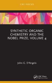 Synthetic Organic Chemistry and the Nobel Prize, Volume 4 (Synthetic Organic Chemistry and the Nobel Prize)