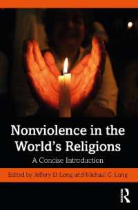 世界の宗教における非暴力：入門<br>Nonviolence in the World's Religions : A Concise Introduction