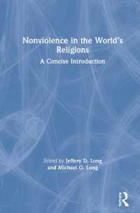 世界の宗教における非暴力：入門<br>Nonviolence in the World's Religions : A Concise Introduction