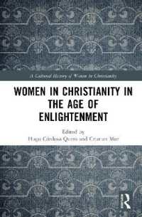 Women in Christianity in the Age of Enlightenment (A Cultural History of Women in Christianity)