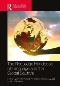 ラウトレッジ版　グローバルサウスの言語ハンドブック<br>The Routledge Handbook of Language and the Global South/s (Routledge Handbooks in Applied Linguistics)