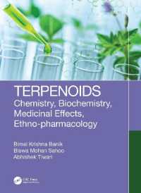 Terpenoids : Chemistry, Biochemistry, Medicinal Effects, Ethno-pharmacology