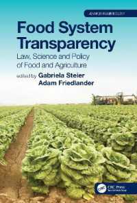 食糧システムの透明性：食と農業の法・科学・政策<br>Food System Transparency : Law, Science and Policy of Food and Agriculture (Advances in Agroecology)