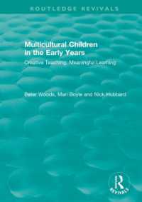Multicultural Children in the Early Years : Creative Teaching, Meaningful Learning (Routledge Revivals)