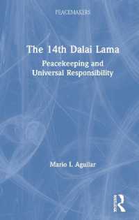 The 14th Dalai Lama : Peacekeeping and Universal Responsibility (Peacemakers)