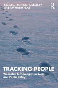 ウェアラブル追跡技術と社会・公共政策<br>Tracking People : Wearable Technologies in Social and Public Policy