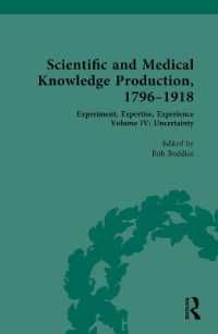 Scientific and Medical Knowledge Production, 1796-1918 : Volume IV: Uncertainty