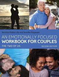 An Emotionally Focused Workbook for Couples : The Two of Us （2ND）