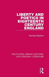 Liberty and Poetics in Eighteenth Century England (Routledge Library Editions: 18th Century Literature)