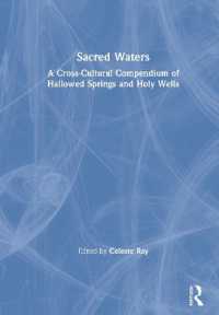 Sacred Waters : A Cross-Cultural Compendium of Hallowed Springs and Holy Wells