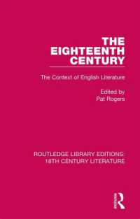 The Eighteenth Century : The Context of English Literature (Routledge Library Editions: 18th Century Literature)