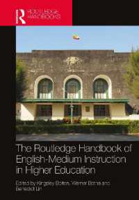 ラウトレッジ版　高等教育における英語による専門科目教育（EMI）ハンドブック<br>The Routledge Handbook of English-Medium Instruction in Higher Education (Routledge Handbooks in Linguistics)