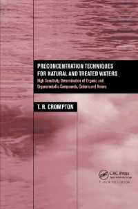 Preconcentration Techniques for Natural and Treated Waters : High Sensitivity Determination of Organic and Organometallic Compounds, Cations and Anions