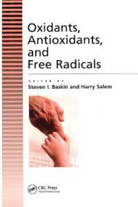 Oxidants, Antioxidants and Free Radicals