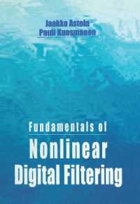 Fundamentals of Nonlinear Digital Filtering (Electronic Engineering Systems)