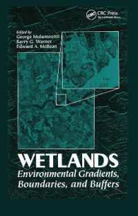 Wetlands : Environmental Gradients, Boundaries, and Buffers
