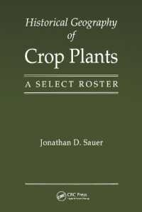 Historical Geography of Crop Plants : A Select Roster