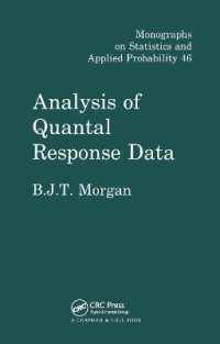 Analysis of Quantal Response Data (Chapman & Hall/crc Monographs on Statistics and Applied Probability)