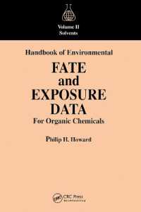 Handbook of Environmental Fate and Exposure Data for Organic Chemicals, Volume II