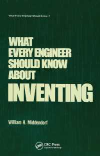 What Every Engineer Should Know about Inventing (What Every Engineer Should Know)