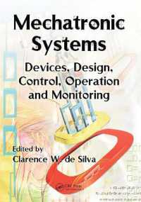 Mechatronic Systems : Devices, Design, Control, Operation and Monitoring (Mechanical and Aerospace Engineering Series)