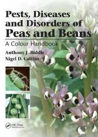 Pests, Diseases and Disorders of Peas and Beans : A Colour Handbook