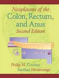 Neoplasms of the Colon, Rectum, and Anus -- Paperback / softback （2 ed）