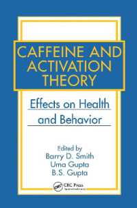 Caffeine and Activation Theory : Effects on Health and Behavior