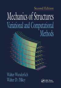 Mechanics of Structures : Variational and Computational Methods （2ND）