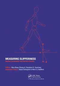 Measuring Slipperiness : Human Locomotion and Surface Factors