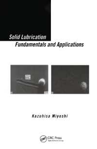 Solid Lubrication Fundamentals and Applications (Materials Engineering)