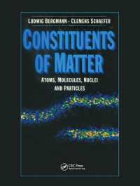 Constituents of Matter : Atoms, Molecules, Nuclei, and Particles -- Paperback / softback