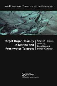 Target Organ Toxicity in Marine and Freshwater Teleosts : Organs (New Perspectives: Toxicology and the Environment)