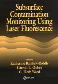 Subsurface Contamination Monitoring Using Laser Fluorescence (Aatdf Monograph Series)