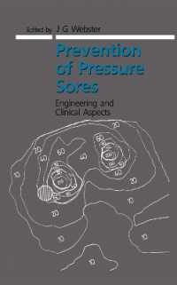 Prevention of Pressure Sores : Engineering and Clinical Aspects (Series in Medical Physics and Biomedical Engineering)
