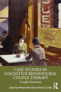 Case Studies in Cognitive Behavioural Couple Therapy : Couple Narratives