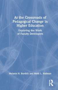 At the Crossroads of Pedagogical Change in Higher Education : Exploring the Work of Faculty Developers