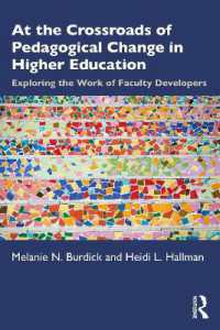 At the Crossroads of Pedagogical Change in Higher Education : Exploring the Work of Faculty Developers