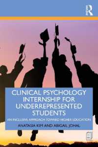 Clinical Psychology Internship for Underrepresented Students : An Inclusive Approach to Higher Education