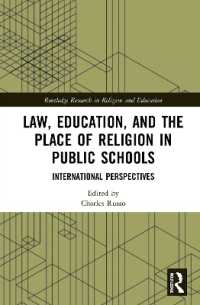 Law, Education, and the Place of Religion in Public Schools : International Perspectives (Routledge Research in Religion and Education)