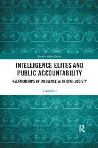 Intelligence Elites and Public Accountability : Relationships of Influence with Civil Society (Studies in Intelligence)