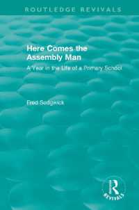 Here Comes the Assembly Man : A Year in the Life of a Primary School (Routledge Revivals)